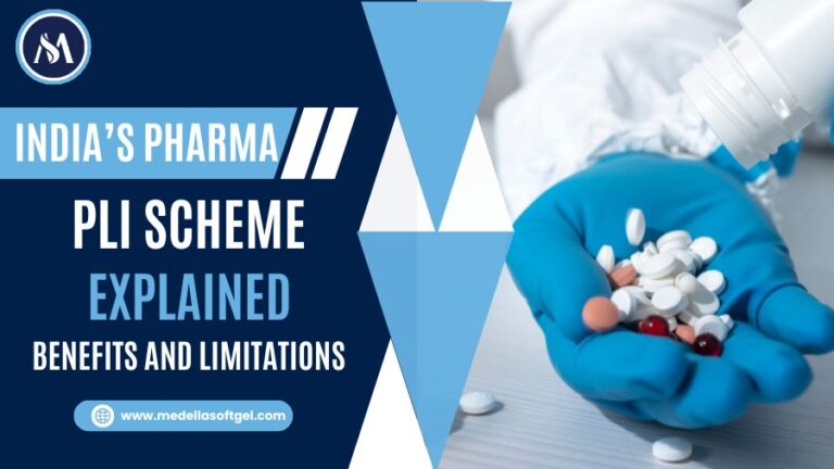 India’s Pharma PLI Scheme Explained