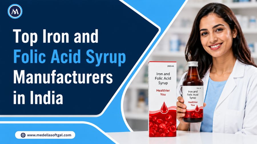Best Iron and Folic Acid Syrup Manufacturers in India