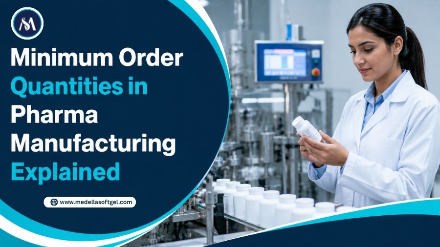 Minimum Order Quantity in Pharma Manufacturing