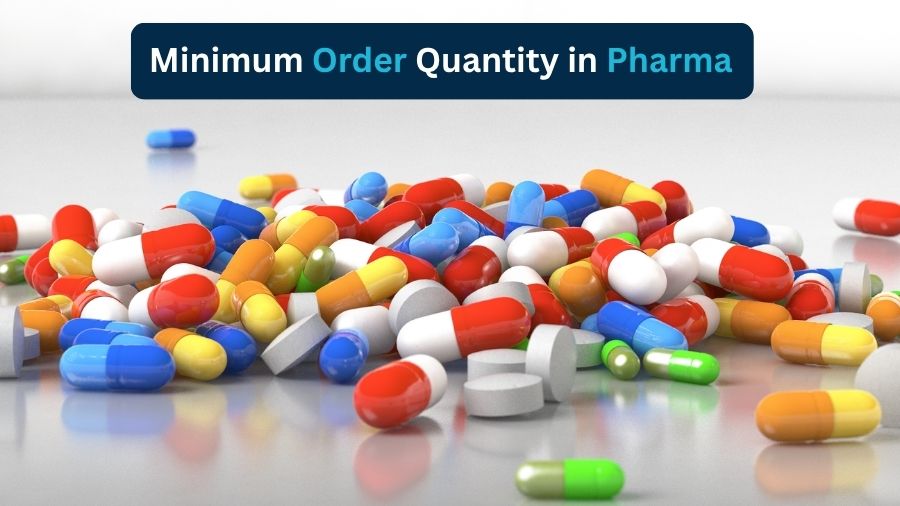 Minimum Order Quantity in Pharma